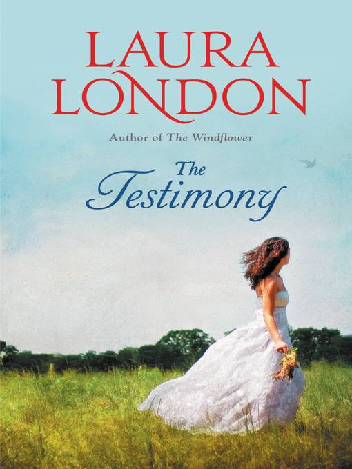 Title details for The Testimony by Laura London - Available